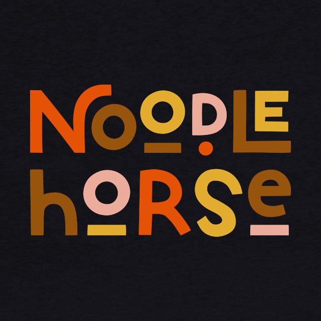 noodle horse by Houndie Love